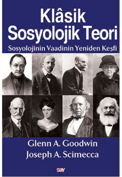Klasik Sosyolojik Teori