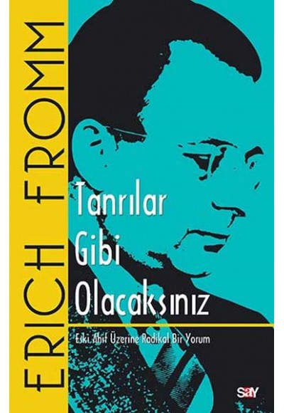 Tanrılar Gibi Olacaksınız