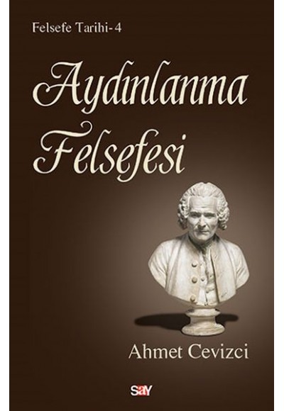 Felsefe Tarihi 4 - Aydınlanma Felsefesi