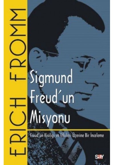 Sigmund Freud'un Misyonu