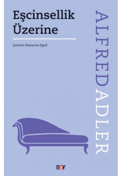 Eşcinsellik Üzerine