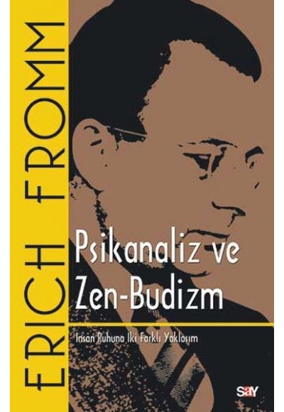 Psikanaliz ve Zen - Budizm