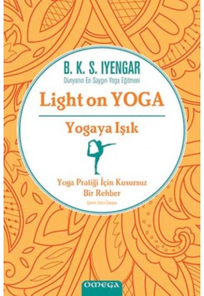 Light On Yoga - Yogaya Işık - Ciltli