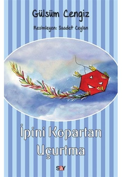 İpini Kopartan Uçurtma
