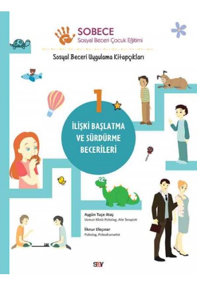 İlişki Başlatma ve Sürdürme Becerileri - Sobece 1