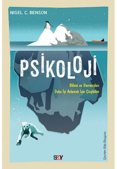 Psikoloji (ÇizgiBilim) - Bilinci ve Davranışları Daha İyi Anlamak İçin Çizgibilim