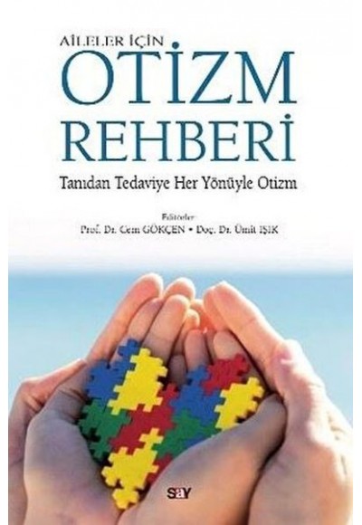 Aileler İçin Otizm Rehberi