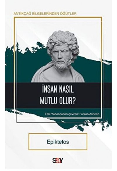 İnsan Nasıl Mutlu Olur?