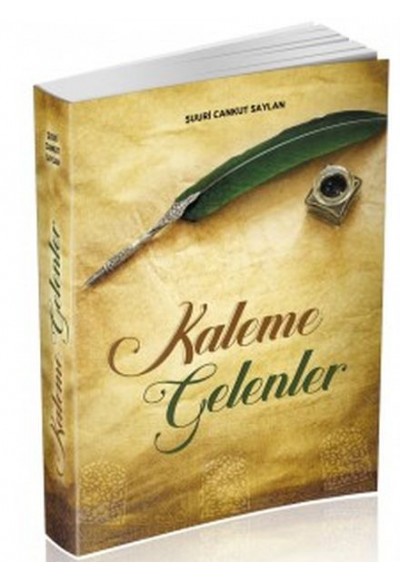 Kaleme Gelenler