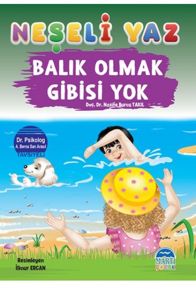 Neşeli Yaz - Balık Olmak Gibisi Yok