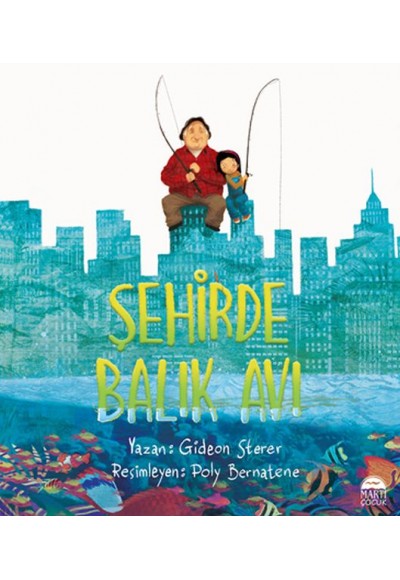 Şehirde Balık Avı