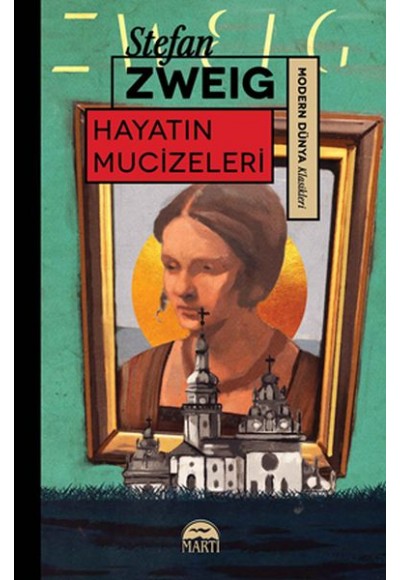 Hayatın Mucizeleri - Modern Dünya Klasikleri