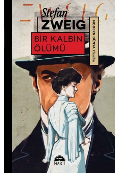 Bir Kalbin Ölümü - Modern Dünya Klasikleri