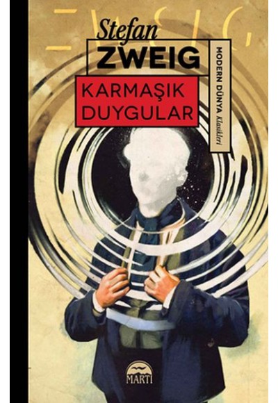 Karmaşık Duygular - Modern Dünya Klasikleri