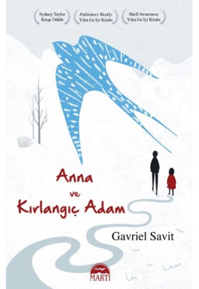 Anna ve Kırlangıç Adam