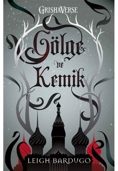 Gölge ve Kemik (Ciltli)