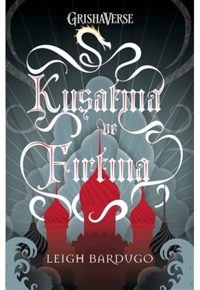 Kuşatma ve Fırtına (Ciltli)