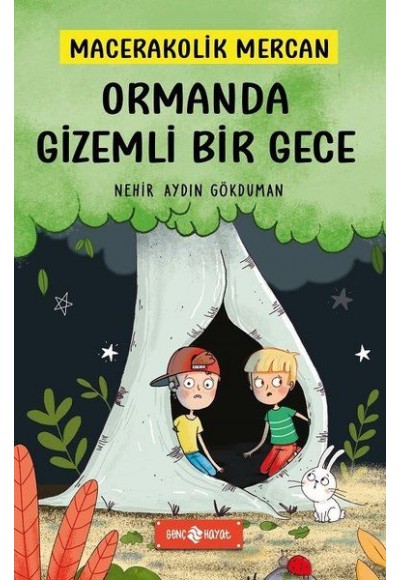 Ormanda Gizemli Bir Gece - Macerakolik Mercan 1