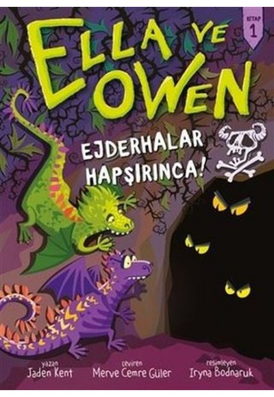Ejderhalar Hapşırınca! - Ella ve Owen 1