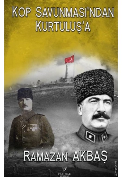 Kop Savunmasın'dan Kurtuluş'a