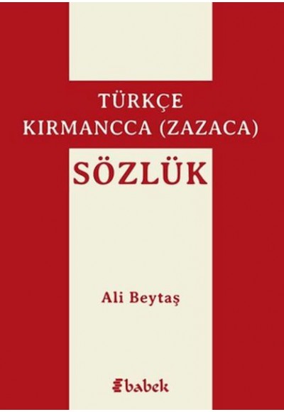 Türkçe-Kırmancca (Zazaca) Sözlük