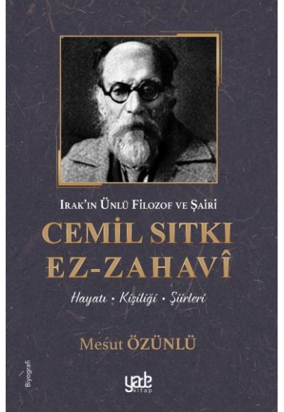 Irak’ın Ünlü Filozof ve Şairi Cemil Sıtkı Ez-Zahavi