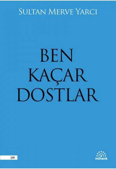 Ben Kaçar Dostlar