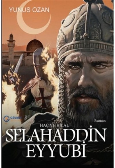 Selahaddin Eyyubi - Haç ve Hilal