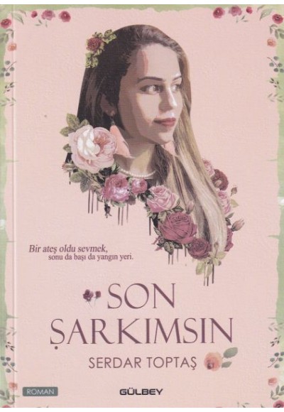 Son Şarkımsın