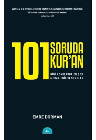 101 Soruda Kur'an - Dini Konularda En Çok Merak Edilen Sorular