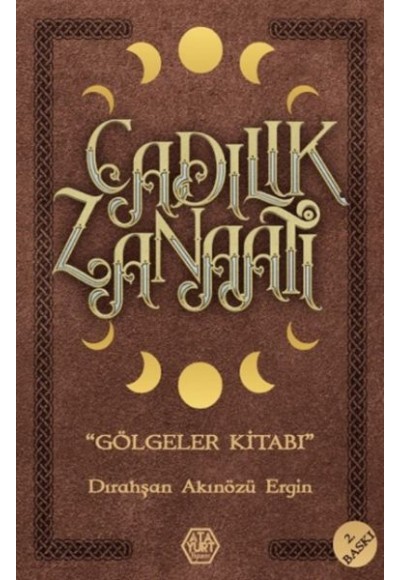Cadılık Zanaatı - Gölgeler Kitabı