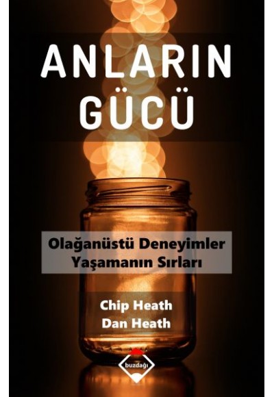 Anların Gücü - Olağanüstü Deneyimler Yaşamanın Sırları