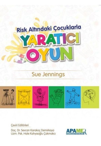 Risk Altındaki Çocuklarla Yaratıcı Oyun