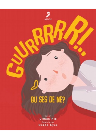 Guurrrrr!.. Bu Ses De Ne?