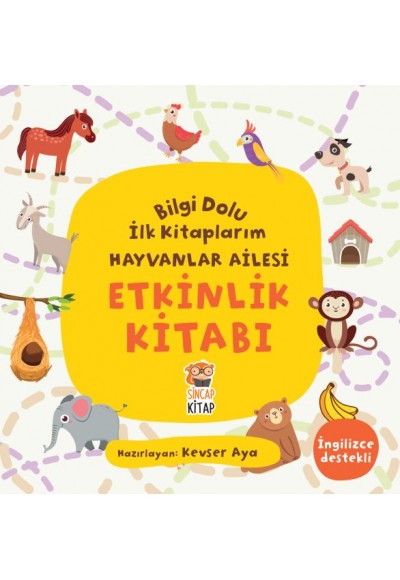 Etkinlik Kitabı - Bilgi Dolu İlk Kitaplarım Hayvanlar Ailesi