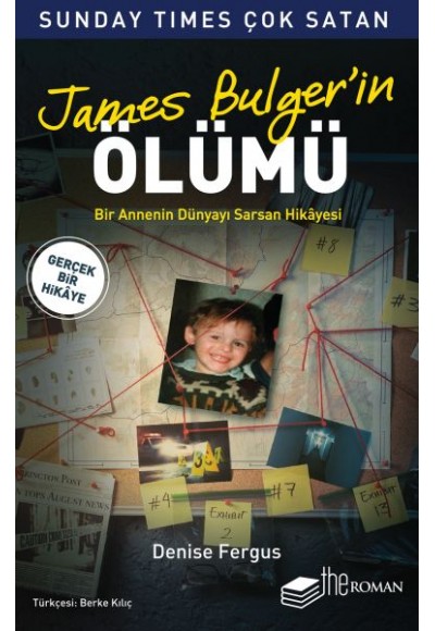 James Bulger’in Ölümü - Bir Annenin Dünyayı Sarsan Hikayesi