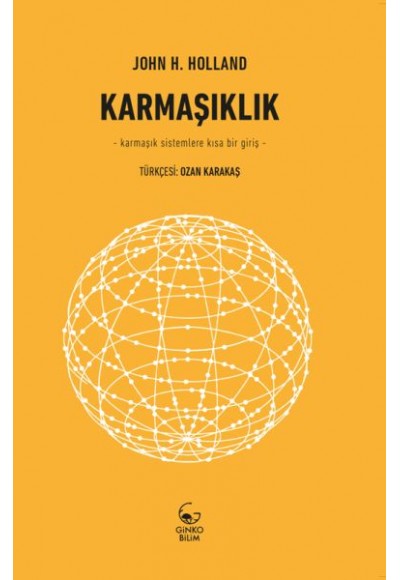Karmaşıklık - Karmaşık Sistemlere Kısa Bir Giriş