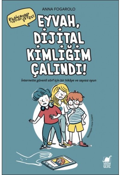Eyvah, Dijital Kimliğim Çalındı!