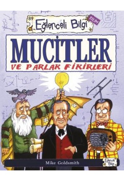 Mucitler ve Parlak Fikirleri