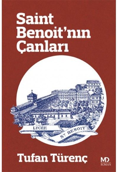 Saint Benoit’nın Çanları