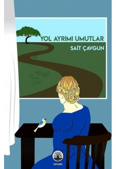 Yol Ayrımı Umutlar