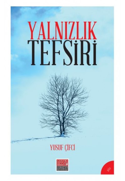 Yalnızlık Tefsiri