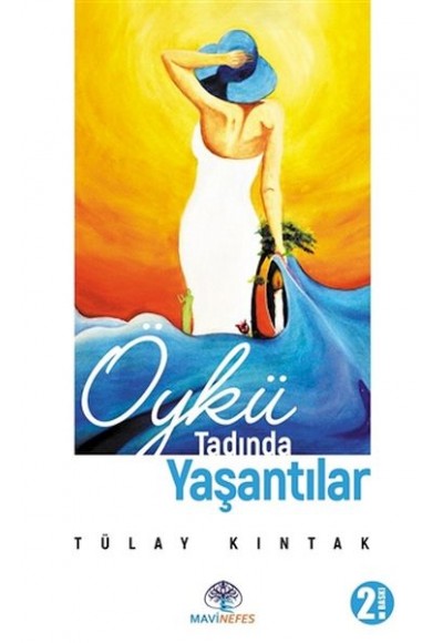 Öykü Tadında Yaşantılar