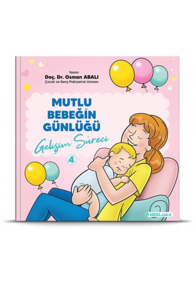 Mutlu Bebeğin Günlüğü "Gelişim Süreci"-4