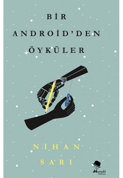 Bir Androidden Öyküler