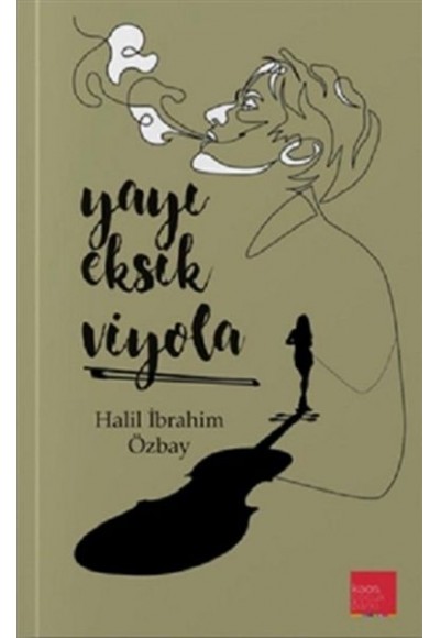 Yayı Eksik Viyola