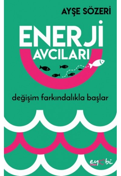 Enerji Avcıları