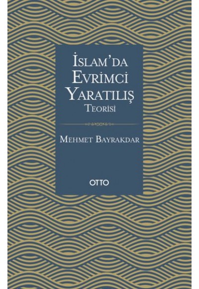 İslamda Evrimci Yaratılış Teorisi