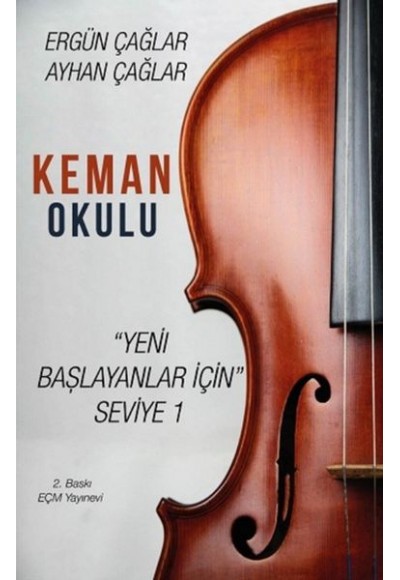 Keman Okulu - Yeni Başlayanlar İçin Seviye 1