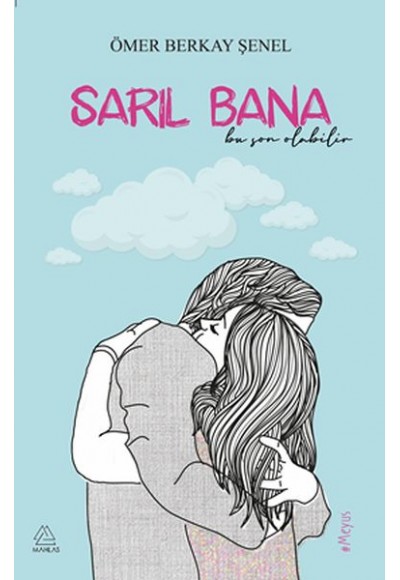 Sarıl Bana